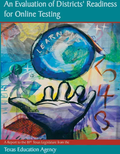 New TEA Report - Texas District Readiness for Online Testing