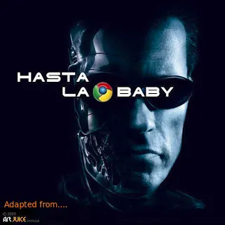Hasta la vista, GoogleChrome!