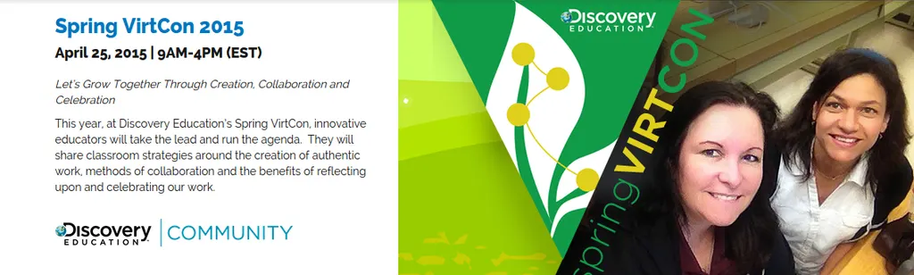 Learning Event Today (04/25/2015) - Discovery Education Spring VirtCon2015