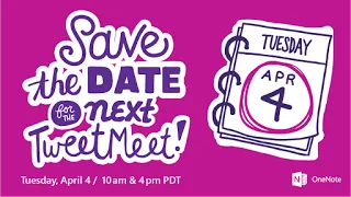 TweetMeet: @OneNoteEDU OneNoteQ on April 4th