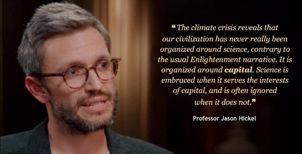 Auto-generated description: A man wearing glasses and a suit is positioned next to a quote about the climate crisis and capitalism attributed to Professor Jason Hickel.